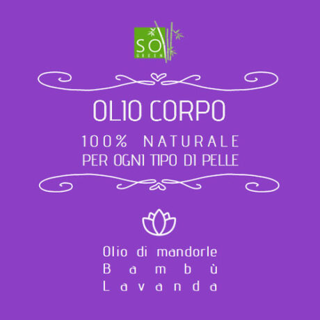 SOGREEN olio corpo agli estratti di bambù biologico e profumato alla lavanda per massaggi e relax